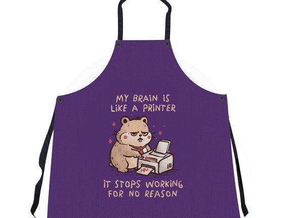 My Brain Is Like A Printer