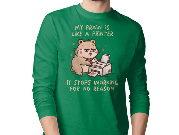 My Brain Is Like A Printer