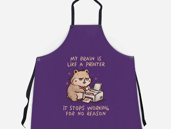 My Brain Is Like A Printer