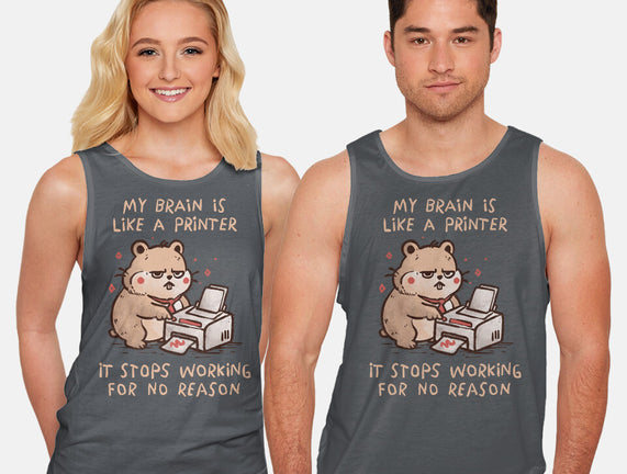 My Brain Is Like A Printer