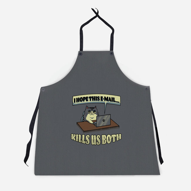 I Hope This Email Kills Us Both-Unisex-Kitchen-Apron-grevalra
