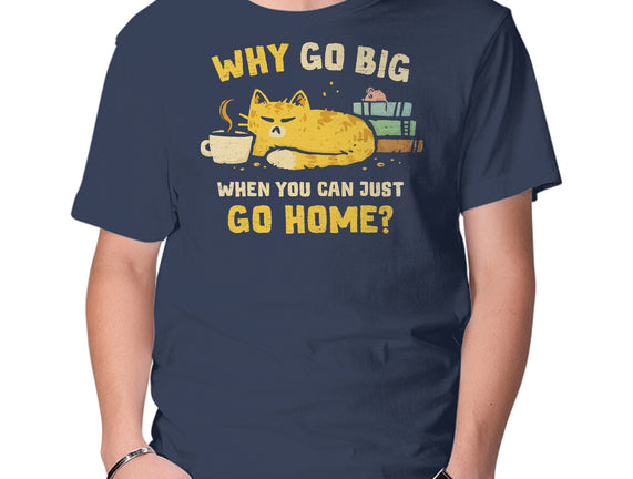 Just Go Home
