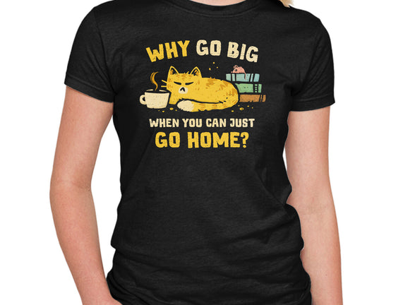 Just Go Home