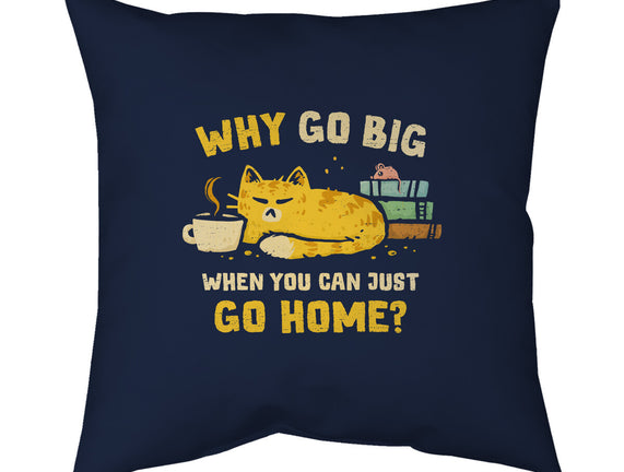 Just Go Home