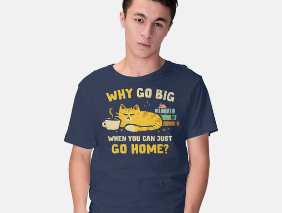 Just Go Home