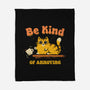 Be Kind Of Annoying-None-Fleece-Blanket-kg07