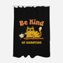 Be Kind Of Annoying-None-Polyester-Shower Curtain-kg07