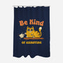 Be Kind Of Annoying-None-Polyester-Shower Curtain-kg07