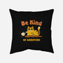 Be Kind Of Annoying-None-Removable Cover w Insert-Throw Pillow-kg07