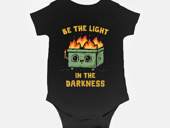 Be The Light In The Darkness