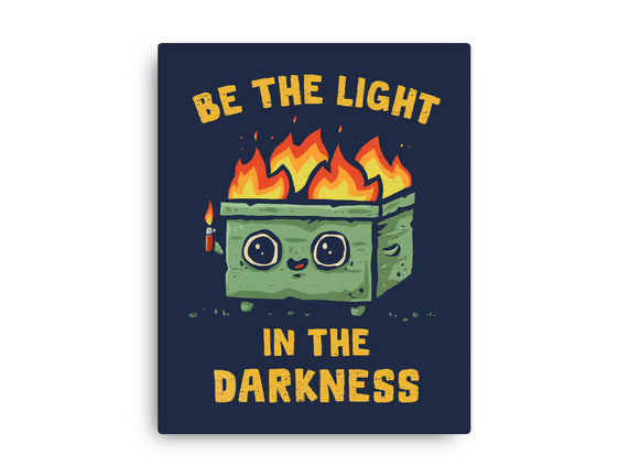 Be The Light In The Darkness