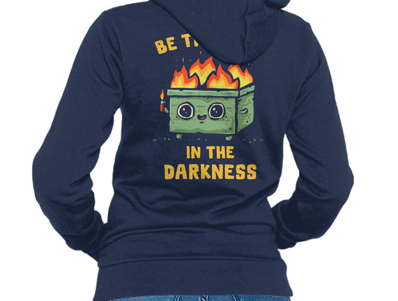 Be The Light In The Darkness
