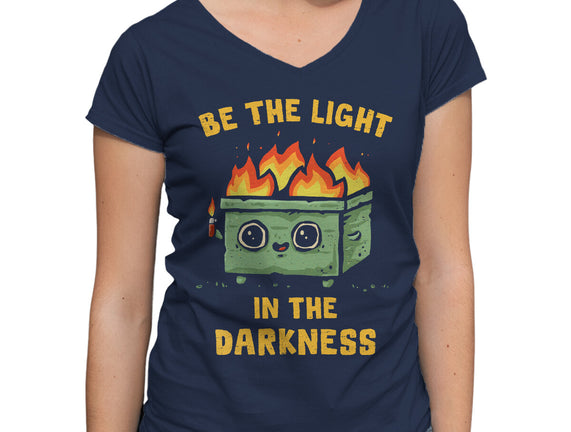 Be The Light In The Darkness