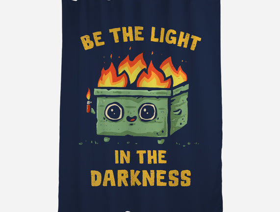 Be The Light In The Darkness