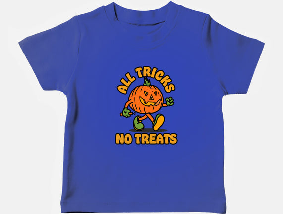 All Tricks No Treats