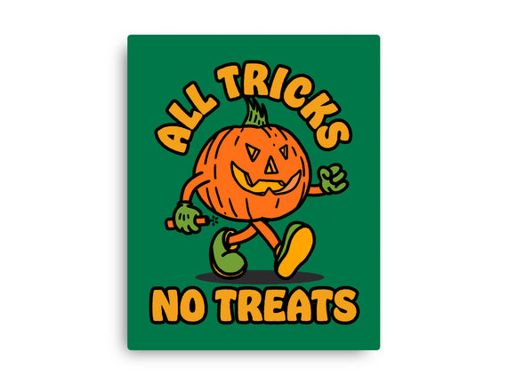 All Tricks No Treats