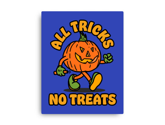 All Tricks No Treats