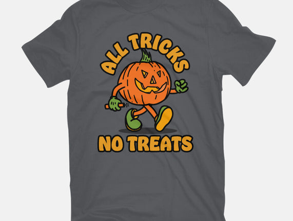 All Tricks No Treats
