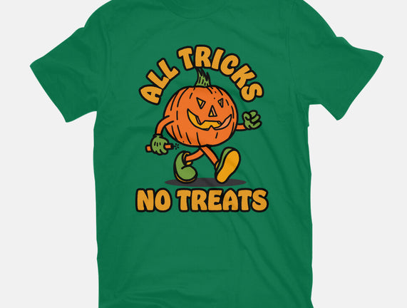 All Tricks No Treats