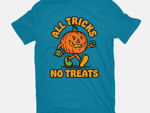 All Tricks No Treats