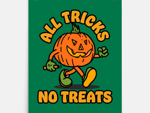 All Tricks No Treats