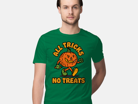 All Tricks No Treats
