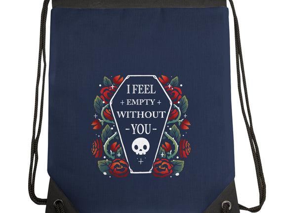 I Feel Empty Without You