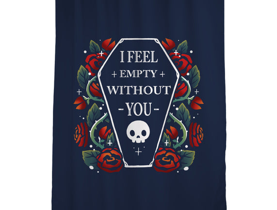 I Feel Empty Without You