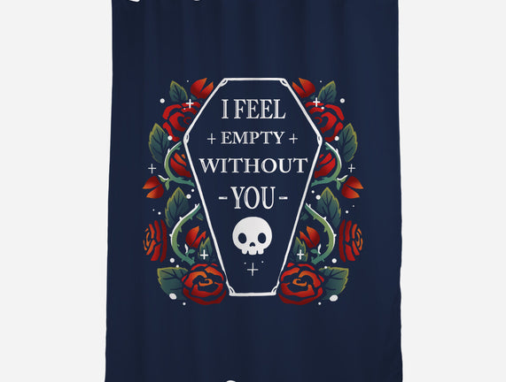 I Feel Empty Without You