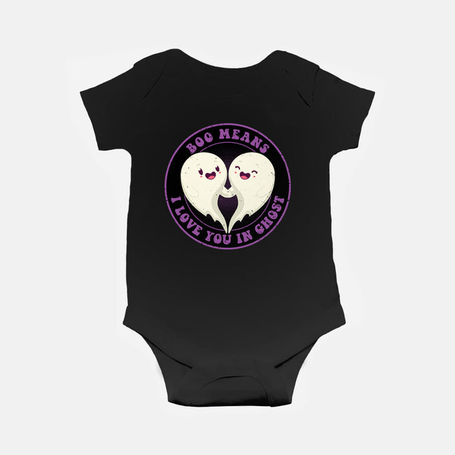 Boo Means I Love You-Baby-Basic-Onesie-danielmorris1993