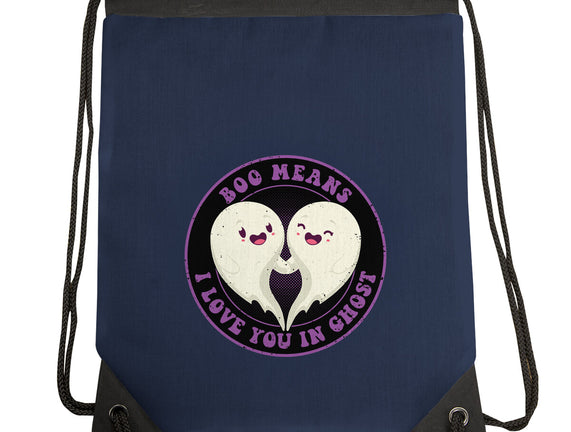 Boo Means I Love You