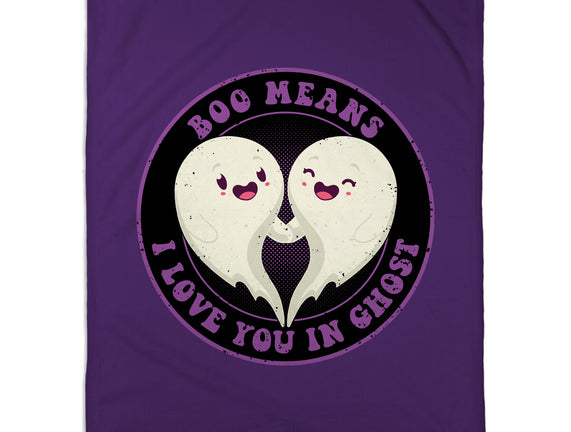 Boo Means I Love You