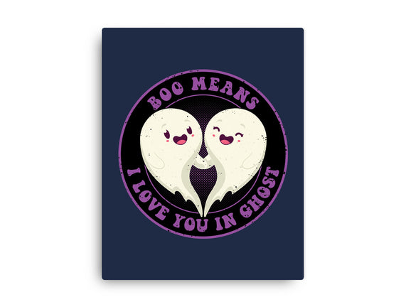 Boo Means I Love You