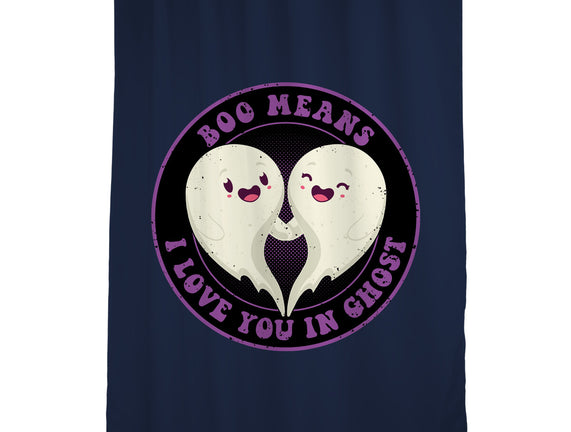 Boo Means I Love You