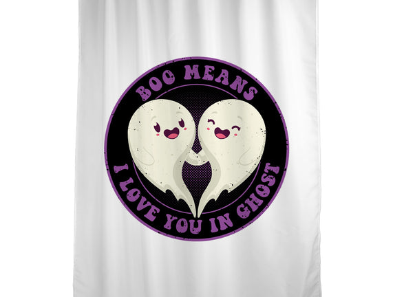 Boo Means I Love You