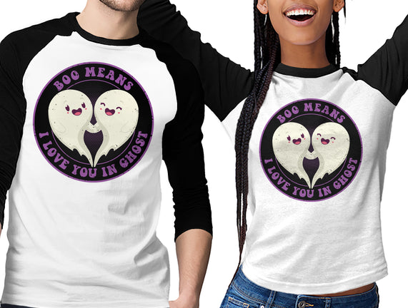 Boo Means I Love You