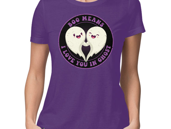 Boo Means I Love You