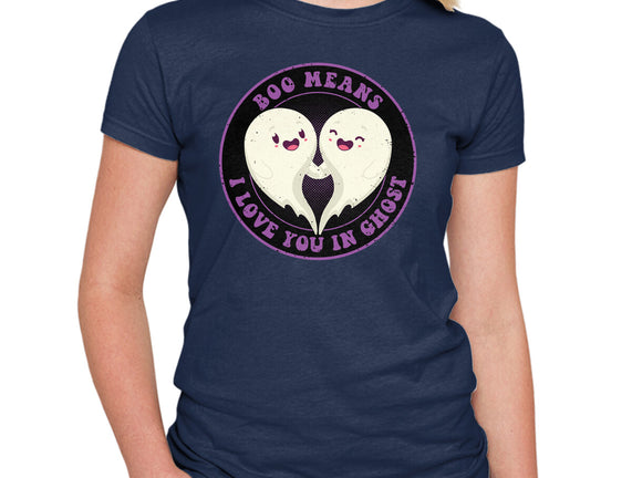 Boo Means I Love You