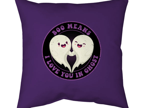 Boo Means I Love You