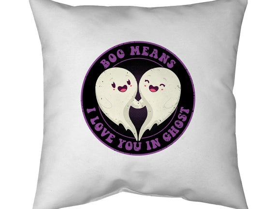 Boo Means I Love You