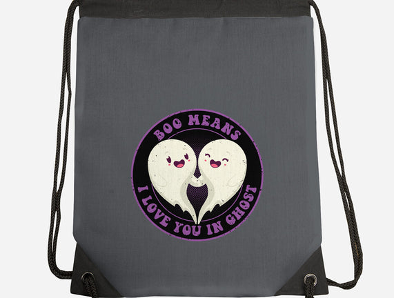 Boo Means I Love You