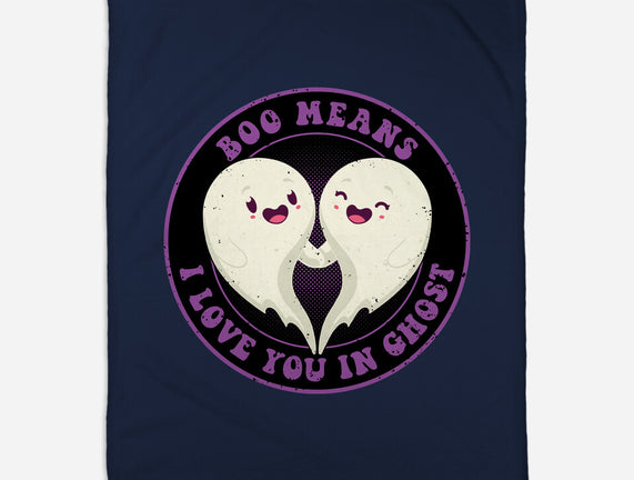 Boo Means I Love You