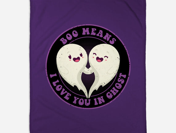 Boo Means I Love You