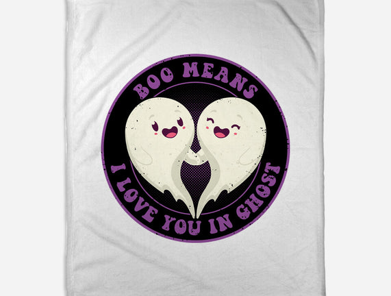 Boo Means I Love You