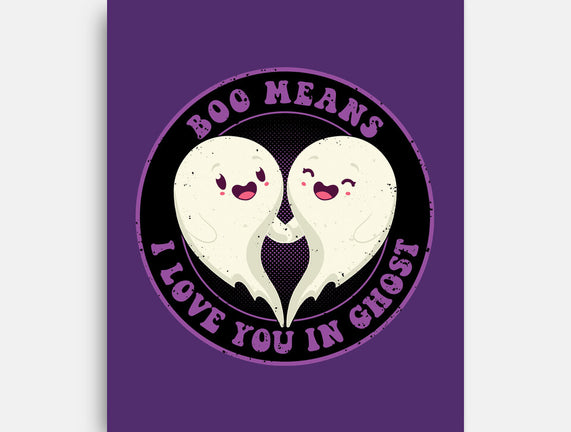 Boo Means I Love You