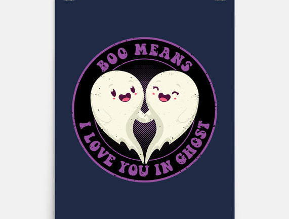 Boo Means I Love You