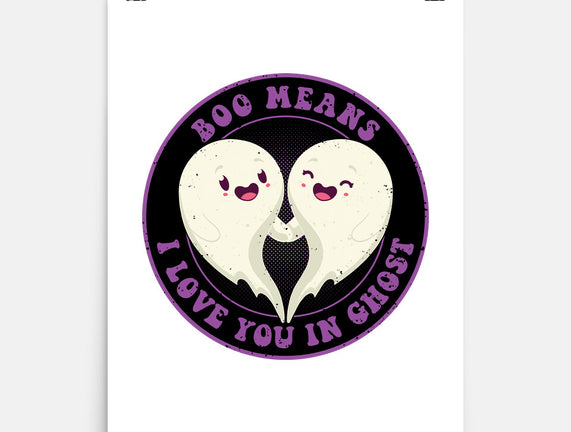 Boo Means I Love You