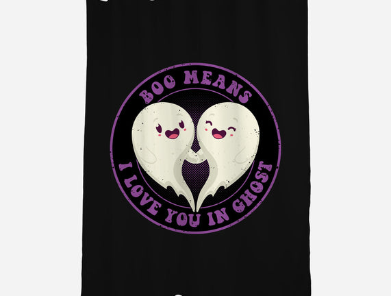 Boo Means I Love You