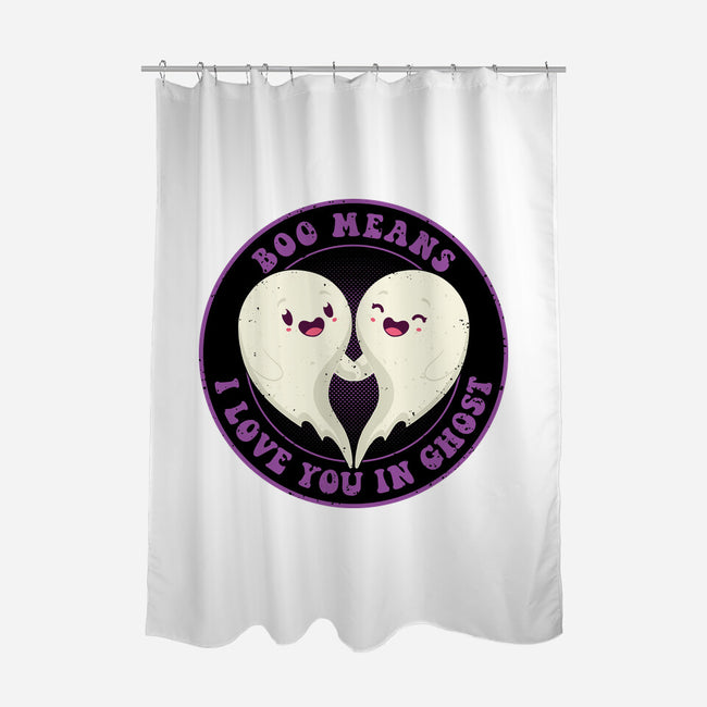 Boo Means I Love You-None-Polyester-Shower Curtain-danielmorris1993