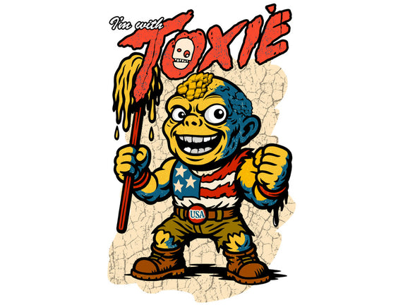 I’m With Toxie